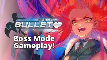 Bullet❤️| Boss Mode Gameplay