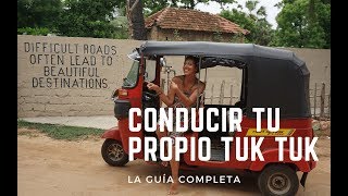 How to drive your own tuk tuk in Sri Lanka