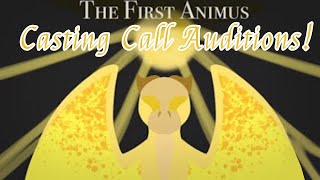 The First Animus Casting Call Auditions! |…| by Wisp
