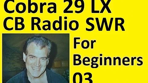 CB Radio for Beginners Part 3 SWR Calibration on Cobra 29 LX