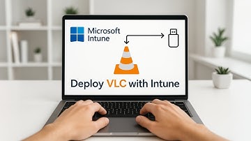 Deploy VideoLAN VLC Media Player Using Microsoft Intune