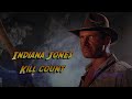 Indiana Jones Kill Count Including The Adventures Of Young Indiana Jones Indiana Jones Kill Count Including The Adventures Of Young Indiana Jones