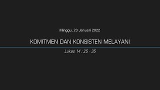 IBADAH  MINGGU  (23 Januari 2022) Live Streaming