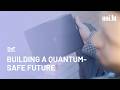 Building Luxembourg’s Quantum-Safe Future