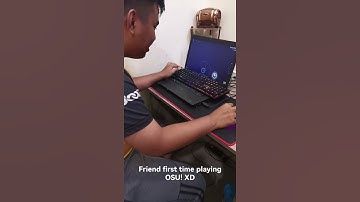 Friend first time playing OSU! 💀 xD