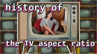 The Super Interesting (?) History of TV Aspect Ratios (ft. my cat)
