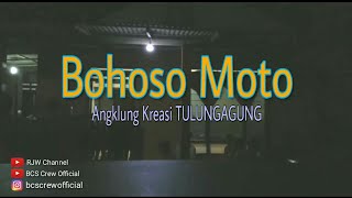 Bohoso Moto - ANGKLUNG KREASI || Sesi Latihan BCS Crew
