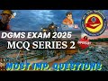 DGMS exam 2025 imp. MCQ | objective questions |Part 2