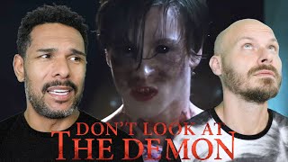 DON'T LOOK AT THE DEMON Movie Review **SPOILER ALERT**