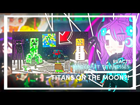 MC Titanesses React To "I SPAWNED THE TITANS ON THE MOON?!" By BeckBroJack