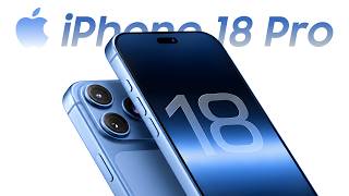 iPhone 18 Pro 10 Reasons To Upgrade This Year