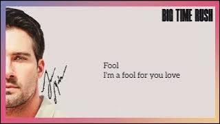 Big Time Rush - Your Way (Lyrics)