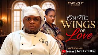 ON THE WINGS OF YOUR LOVE - ENOCK DARKO (WATABOMBSHELL) CHINENYE ULAEGBU - NOLLYWOOD COMEDY ROMANCE