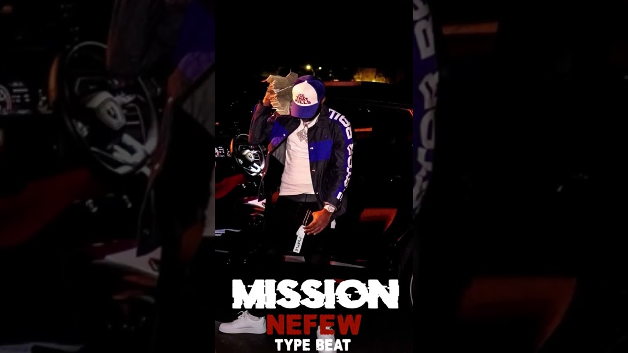 FREE Nefew Type Beat - On A Mission