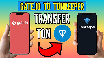 How to Transfer Toncoin From Gate.io to Tonkeeper