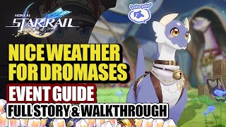 How To Play Nice Weather For Dromases Complete Event Guide | All Growth Stats | Honkai Star Rail 3.6 screenshot 2