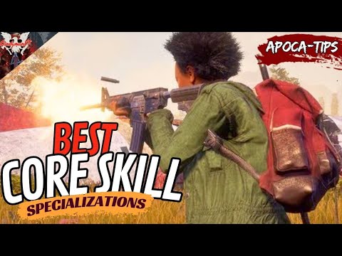 BEST CORE SKILL SPECIALIZATIONS | State of Decay 2 (Juggernaut Edition) | Apoca-Tips