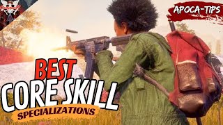 BEST CORE SKILL SPECIALIZATIONS | State of Decay 2 (Juggernaut Edition) | Apoca-Tips