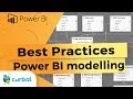 Best Practices for Power BI modelling