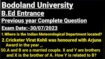 Bodoland University B.Ed Entrance 2024 || Previous Year Question paper || Exam Date:-30/07/2023