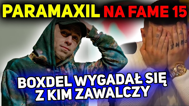 PARAMAXIL ZAWALCZY Z FRANIEM NA FAME MMA 15! BOXDEL WYGADAŁ SIĘ PODCZAS TRANSMISJI LIVE!