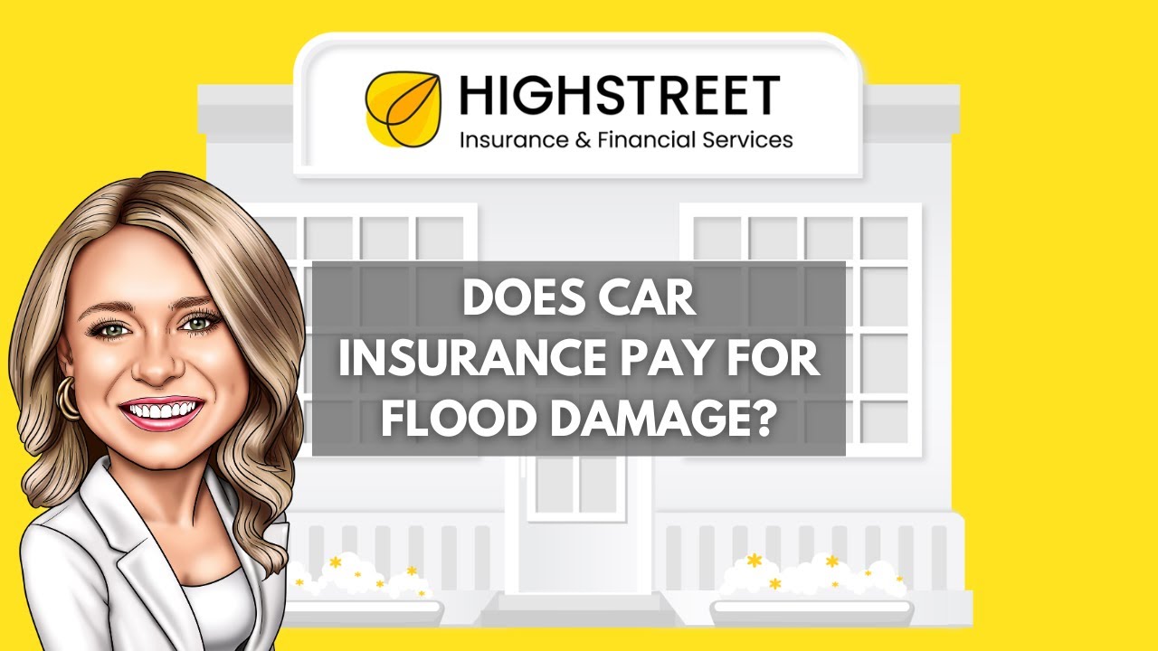 Does Car Insurance Pay for Flood Damage?