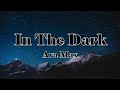 Ava Max In The Dark Lyrics Ava Max In The Dark Lyrics