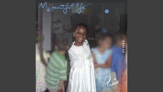 My Beautiful Life - Praise