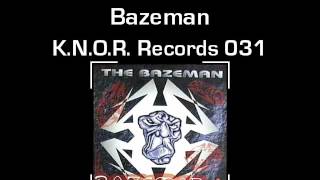 The Bazeman   Bazeman