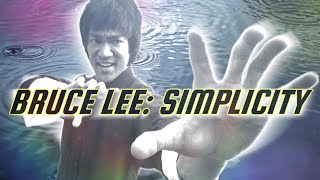 Bruce Lee - Simplicity