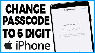 how to change iphone passcode to 6 digits