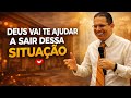 DEUS VAI TE TIRAR DESSA SITUAÇÃO 🙏 | Bispo Jadson Santos