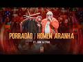 Tiee, Grupo Bom Astral - Porradão / Homem Aranha (Uma Década Ao Vivo)