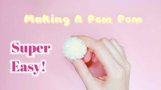 Easy Pom Pom Making Using Fingers ✌| Cin DIY