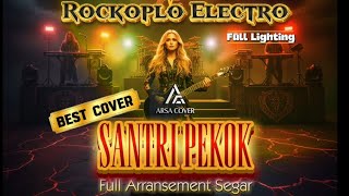 Download Lagu Santri Pekok 🎸 Cover Rockoplo Electro MP3