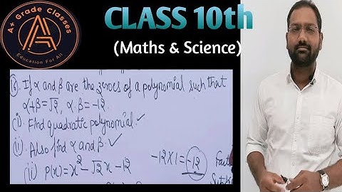 Class10th Maths| Polynomials|Ch.2|Important Question🔥|Find Quadratic Polynomial and also find Zeroes