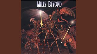 Watch Miles Beyond Still Strong video