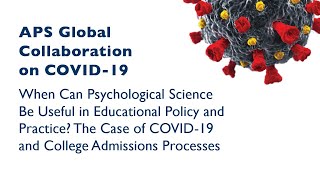 The Case of COVID-19 and College Admissions Processes