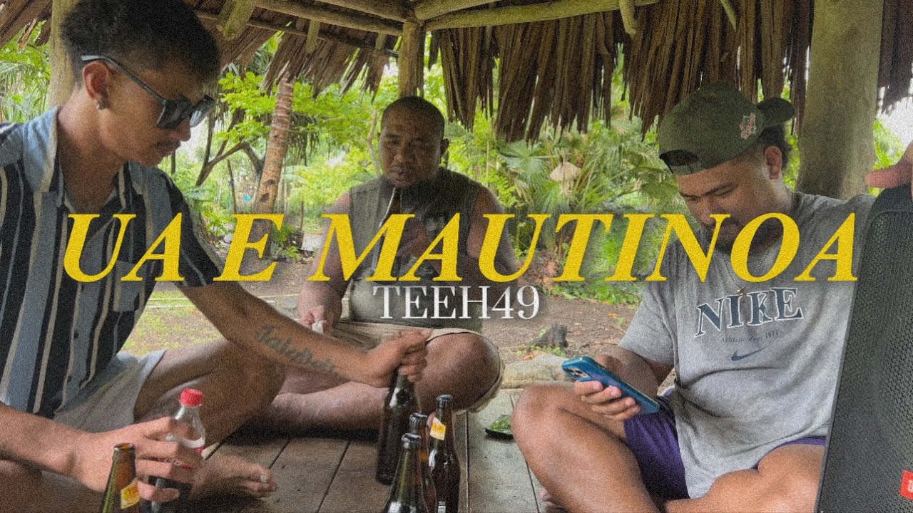 TEEH49 - UA E MAUTINOA (Official Music Video)