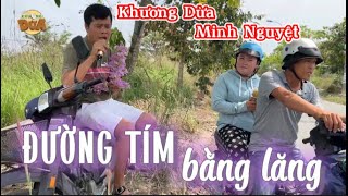 Đường Tím Bằng Lăng | Hai vợ chồng hỏi thăm đường được Khương Dừa mời vô hát, giọng quá ngọt ngào