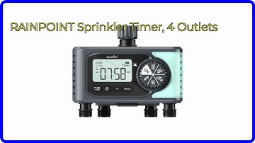REVIEW (2025): RAINPOINT Sprinkler Timer, 4 Outlets. ESSENTIAL details.