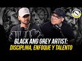 Artista de black and grey disciplina enfoque y talento  inknation studio podcast episodio 48