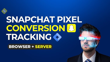 Snapchat Pixel Conversion API for Browser & Server-Side Tracking | Snapchat Pixel Masterclass
