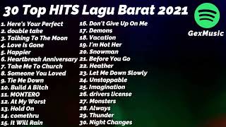 30 Top Hits Lagu Barat 2021 Spotify Playlist Viral Tiktok