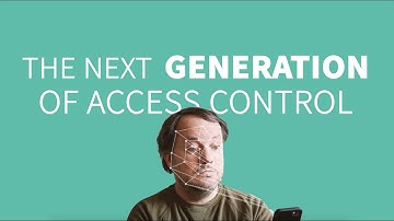 The Next Generation of Access Control Video 2: Biometrics