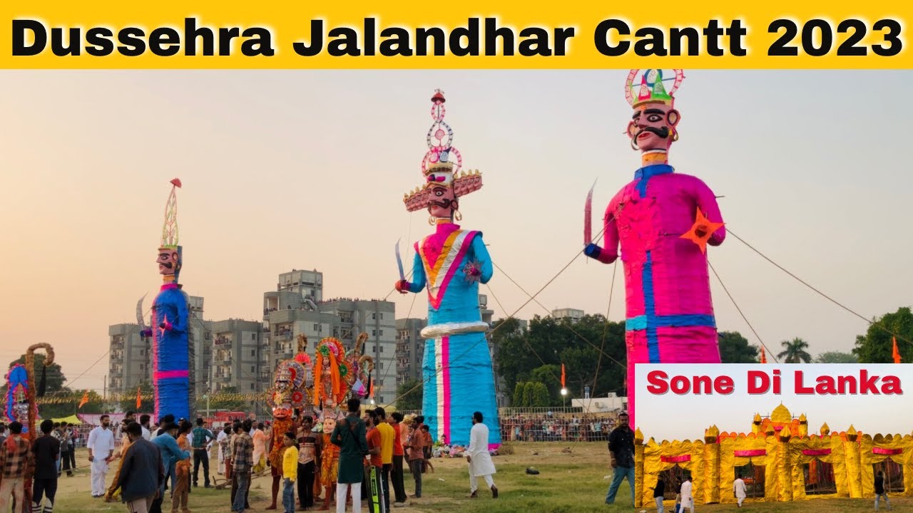 Dussehra Jalandhar Cantt 2023 | Jalandhar 4 famous Dussehra 