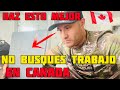 ASI SE PUEDE EMIGRAR A CANADA SIN BUSCAR TRABAJO