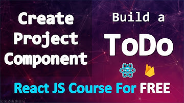 Build a TODO app with React and Firebase • Projects Component • PART 8