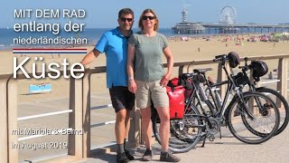 Mit dem Rad entlang der niederländischen Nordseeküste - Lf1b Kustroute (August 2019)