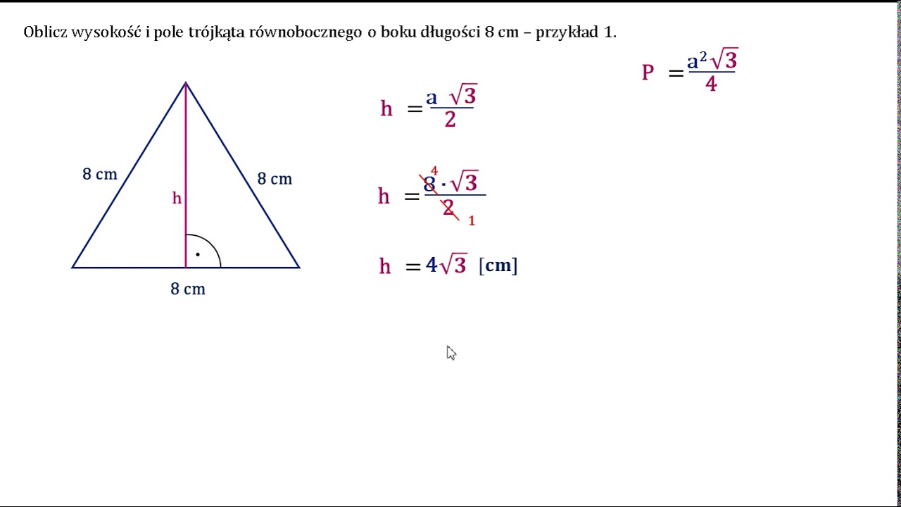 Wzór Na Pole Trójkata Z Boków Oblicz wysokość i pole trójkąta równobocznego o boku długości 8 cm